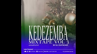 Amapiano naija Ke Dezemba vol 3 mixtape by Dj Zintronix Dec 2022tronified [upl. by Aiynat768]