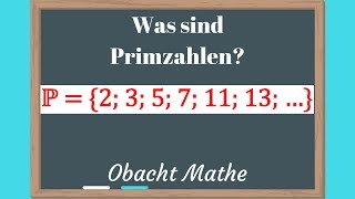 PRIMZAHLEN Was ist eine Primzahl einfach erklärt  Grundwissen  ObachtMathe [upl. by Ailliw]