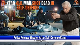 71YearOld Man Shot Dead After Making Threats With Gun Shooter Released For SelfDefense [upl. by Notnats]