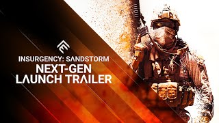 Insurgency Sandstorm  NextGen Launch Trailer  PS5 amp Xbox Series [upl. by Tessie]