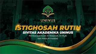 ISTIGHOSAH RUTIN SIVITAS AKADEMIKA UNINUS [upl. by Winchell]