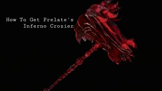 Elden Ring  How To Get Prelates Inferno Crozier [upl. by Ennovart]