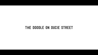 The Doodle On Ducie Street [upl. by Kenton]