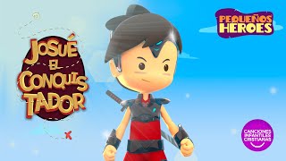 JOSUE EL CONQUISTADOR🛡💪🏻 PEQUEÑOS HEROES  Canciones infantiles cristianas  Generacion 12 Kids [upl. by Aidua767]