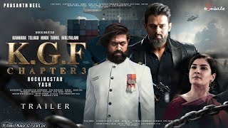 KGF Chapter 3  Hindi Trailer l Yash Rocky Bhai l Prasanth Neel Raveena T l Rashmika M Prabhas [upl. by Inor705]