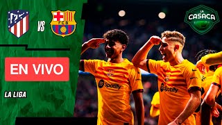 🚨 ATLÉTICO de MADRID vs BARCELONA EN VIVO 🔥 LA LIGA [upl. by Enyalaj]