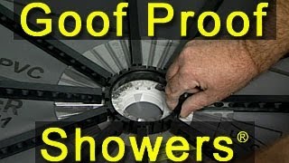 Goof Proof Shower Installation  01 [upl. by Brottman126]