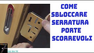 Come Sbloccare serratura porte scorrevoli [upl. by Akenal]