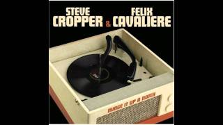 Steve Cropper amp Felix Cavaliere  02 If It Wasnt for Loving Youavi [upl. by Cralg642]