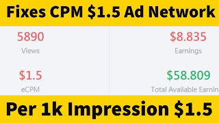 Fixes CPM Ad Network Get 1 5 Per 1K Impression High CPM Ad Network In 2021 [upl. by Post]