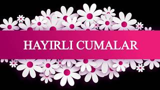 SESLİ CUMA DUASI  CUMA MESAJI  WHATSAP DUA MESAJI [upl. by Eldnek]