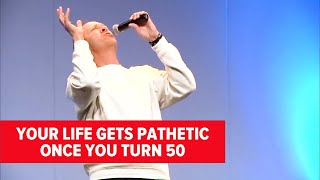 Your Life Gets Pathetic Once You Turn 50  Jeff Allen [upl. by Amahcen]