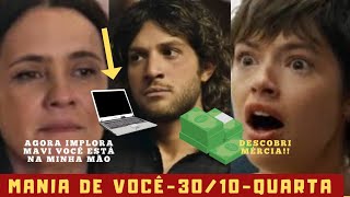 Mania de Você AO VIVO 301024QuartaFeira Capitulo de Hoje Novela da globo ao vivo [upl. by Smailliw747]