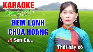 Trích Đoạn ĐÊM LẠNH CHÙA HOANG ➤ Song Ca Cùng Công Linh ➤ TÂN CỔ Thiếu Kép 2024 [upl. by Assiran]