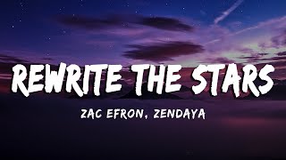 Zac Efron Zendaya  Rewrite The Stars Lyrics  Vietsub [upl. by Lily547]