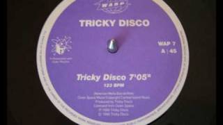 Tricky Disco  Tricky Disco [upl. by Adyaj398]