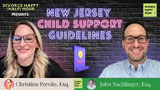 NJ Child Support Guidelines  Divorce Happy Half Hour [upl. by Ruvolo]