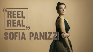 REELtoREAL  SOFIA PANIZZI [upl. by Miarfe]