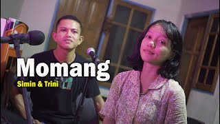 Lagu Manggarai MOMANG  Illo Djeer  Simin Mami amp Trini Darmota COVER [upl. by Gerger]