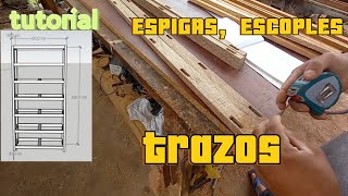 TUTORIAL BASICO DE CARPINTERIA TRAZOS ESCOPLES ESPIGAS [upl. by Ardnoid94]