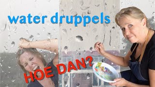 Waterdruppels tekenen en schilderen HOE DAN Voor beginners en gevorderden [upl. by Aerdnuahs]