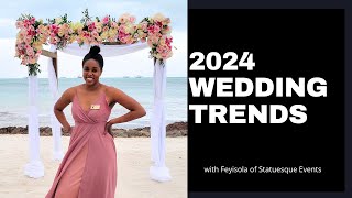 5 New Top Trends for 2024 Weddings [upl. by Hertz]