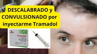 CONVULSIONADO Y DESCALABRADO por inyectarme Tramadol intravenoso accidente que tuve en 2018 [upl. by Bonacci]