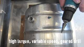 drilling a beer keg tip under 5 [upl. by Gnehc591]