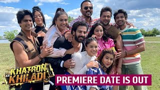 Khatron Ke Khiladi 14 Update Kab Aur Kaha Hoga First Episode Telecast Premiere Date Aayi Samne [upl. by Ken423]