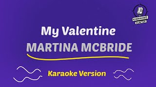 Jim Brickman Martina McBride  My Valentine HD Karaoke Version [upl. by Tristis224]