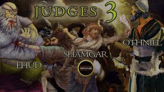 Judges 3  Shamgar  Othniel  Ehud  Bible Story  Judges Chapter 3 [upl. by Wappes]