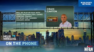 Craig Carton Talks About Calling the Yankees Series [upl. by Nert871]