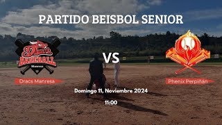 Dracs Manresa vs Phenix Perpiñán 10112024 Beisbol Senior [upl. by Spindell987]