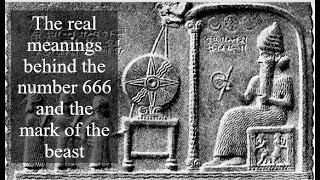 The Real Meanings Behind the Number 666 and the Mark of the Beast  Part 1 [upl. by Michaele]