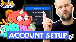 How To Set Up Your Account  AXIE INFINITY TUTORIAL Part 1 [upl. by Akayas]