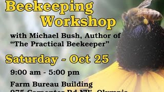 Beekeeping Workshop by Michael Bush Part 1 [upl. by Attela]