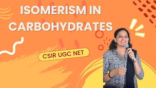 Carbohydrate Isomers  Stereoisomerism  CSIR UGC NET Unit 1  Easy Learning [upl. by Aynas28]