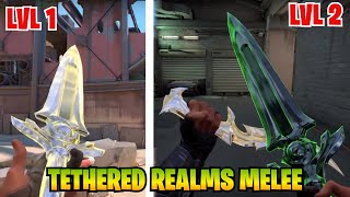 Tethered Realms Melee Lv1 vs Lv2  valorant Tethered Skin bundle [upl. by Purington]