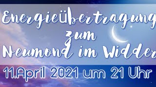 Energieübertragung plus Meditation zum Neumond im Widder göttliches Lebensziel ❤️🌸❤️🌸❤️ [upl. by Geanine313]