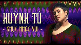 Khúc Nhạc Vui  Huỳnh Tú  MV Lyric [upl. by Etteniuqna]