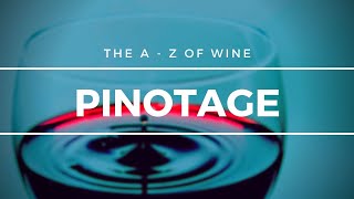 What is PINOTAGE  Everything you need to know about this popular South African grape [upl. by Tan]