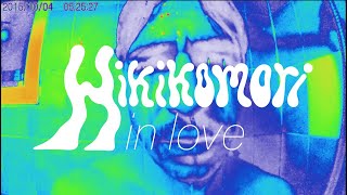 Hikikomori in Love ひきこもり恋 [upl. by Beichner]