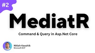 MediatR AspNet Core Web API  MediatR C  Mediatr Tutorial [upl. by Livvy]