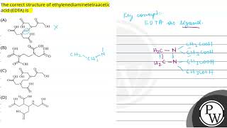 The correct structure of ethylenediaminetetraacetic acid EDTA is [upl. by Nikolas642]