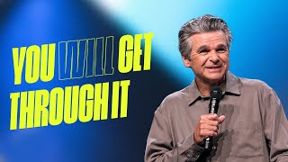 You Will Get Through It  Pastor Jentezen Franklin [upl. by Reedy]