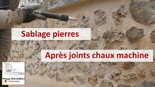 Sablage de pierres après joints chaux à la machine [upl. by Amla]