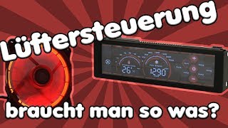 Braucht man eine Lüftersteuerung im Gaming PC  LC CFC 1 Review [upl. by Jamilla383]