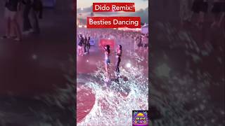 Dido Thank You Stan RemixBesties Dancing 🔥❤️🔥 [upl. by Jessa]