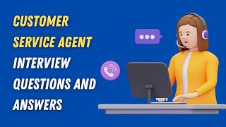 Customer Service Agent Interview Questions And Answers [upl. by Marta]