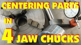 CENTERING A FOUR JAW CHUCK HOW TO FOR DIFFERENT SHAPES OF STOCK QUICKLY amp ACCURATELY MARC LECUYER [upl. by Nive]